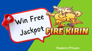 How To Win A Fire Kirin Online Jackpots Free