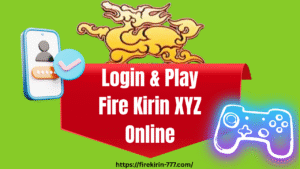 Fire Kirin XYZ